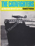 Book cover of The Catafighters and Merchant Aircraft Carriers by POOLMAN, Kenneth